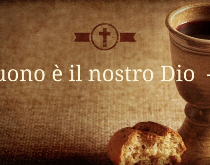 Buono è il nostro Dio 1